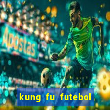 kung fu futebol clube download 1080p